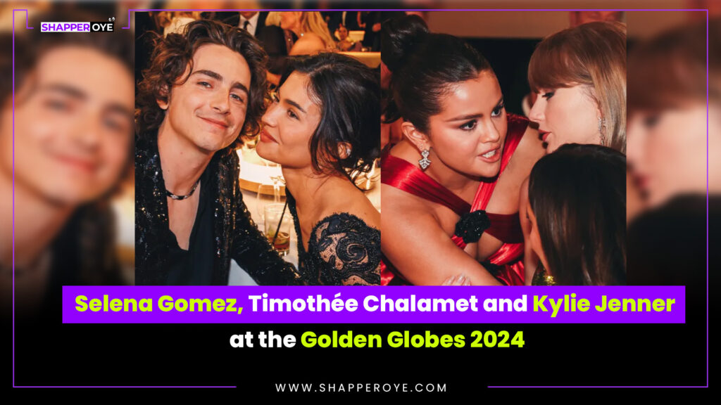 “Unraveling the Rumors: Selena Gomez, Timothée Chalamet, and Kylie Jenner at the Golden Globes 2024”
