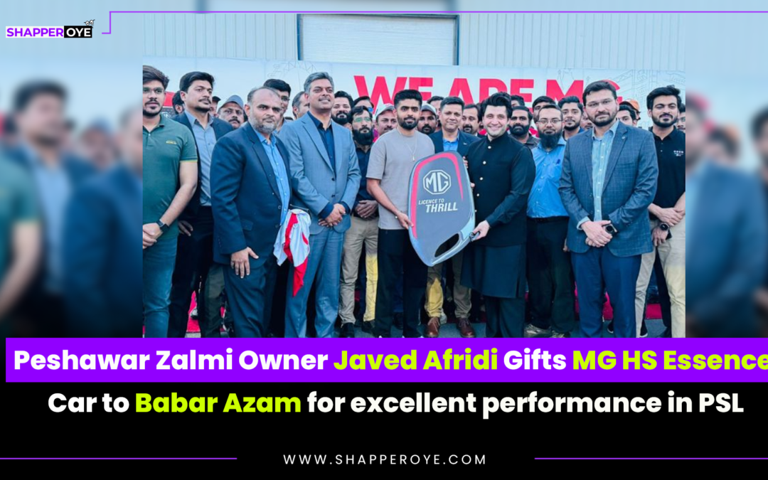 Peshawar Zalmi Owner Javed Afridi Gifts MG HS Essence Car to Babar Azam for excellent performance in PSL