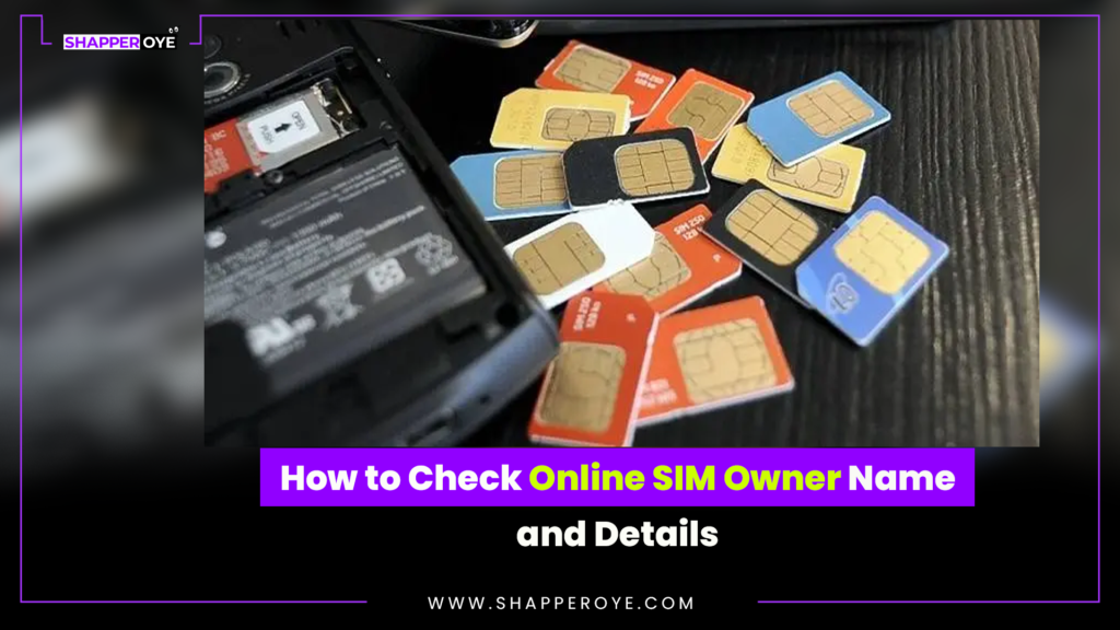 How to Check Online SIM Owner Name and Details
