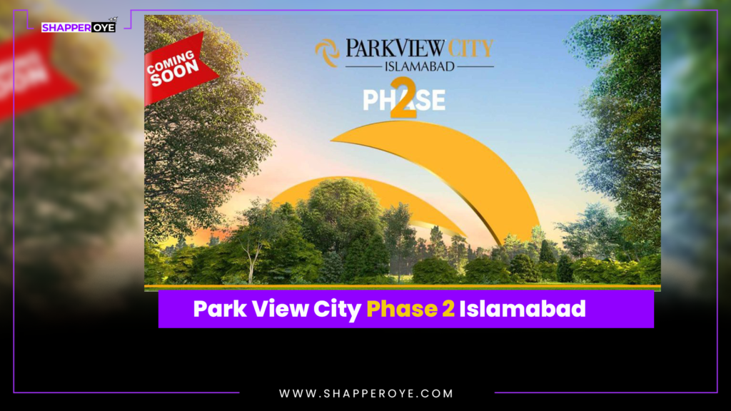 Park View City Phase 2 Islamabad