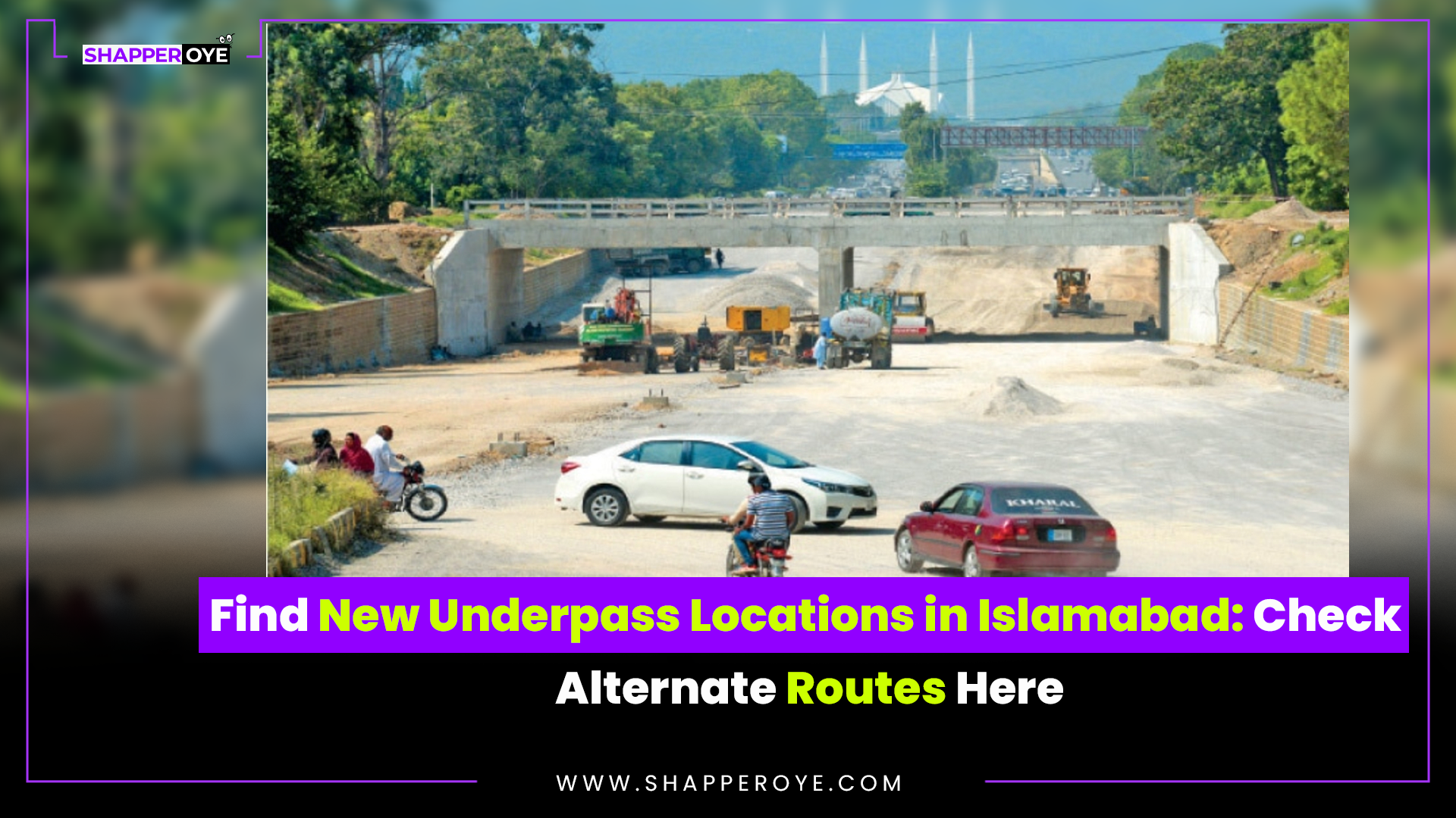 New Underpass Locations in Islamabad: