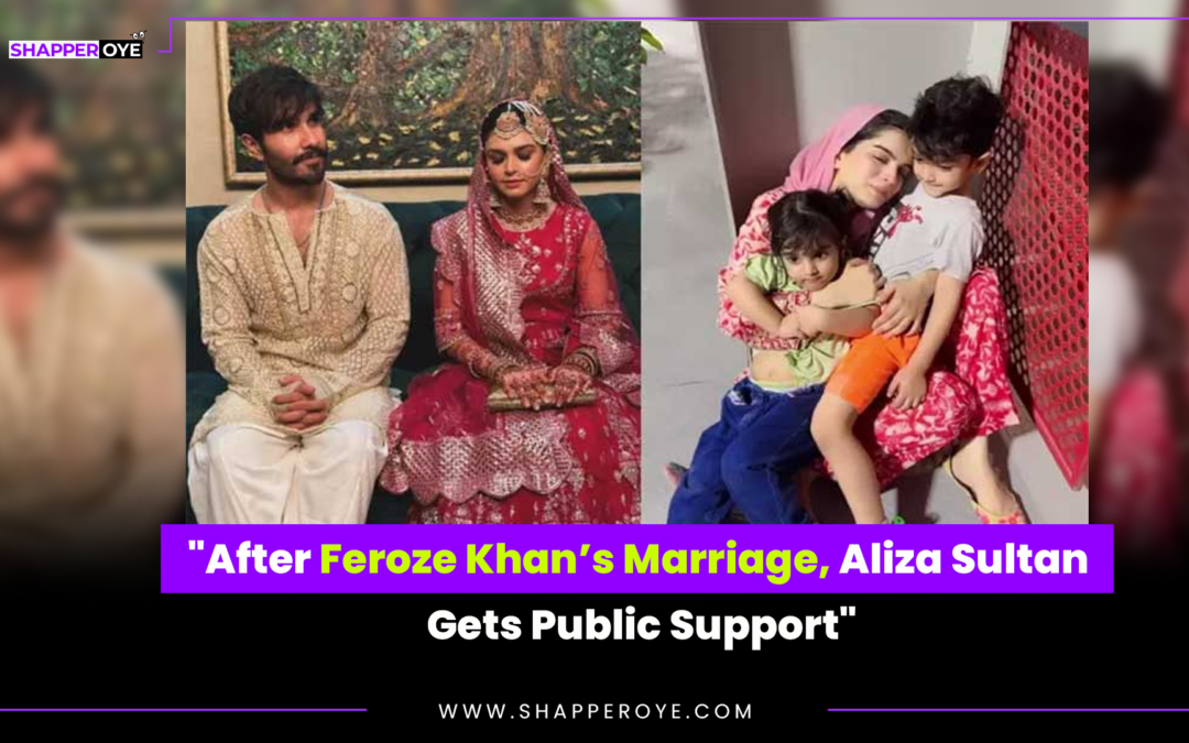 “After Feroze Khan’s Marriage, Aliza Sultan Gets Public Support”