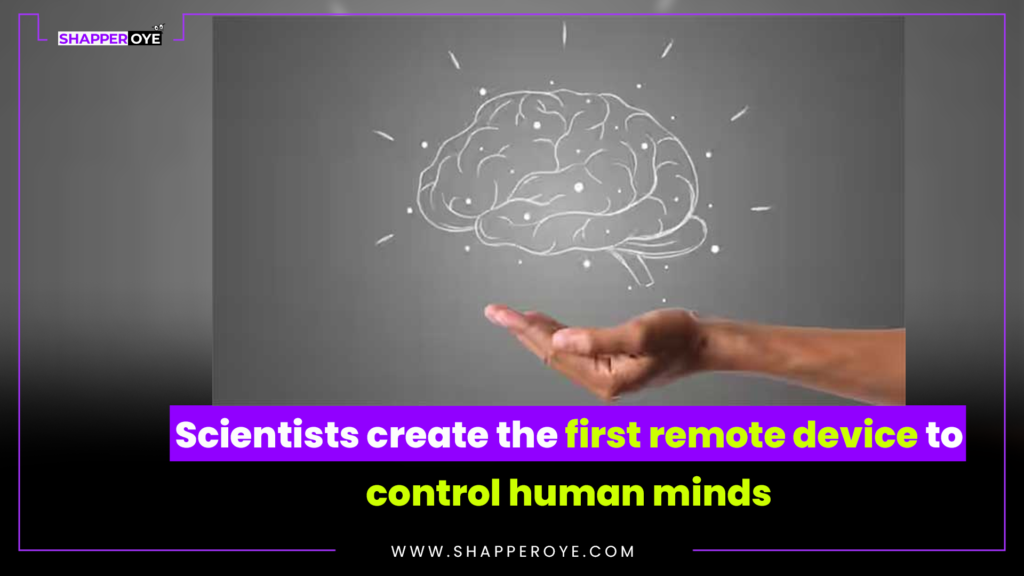 Scientists create the first remote device to control human minds