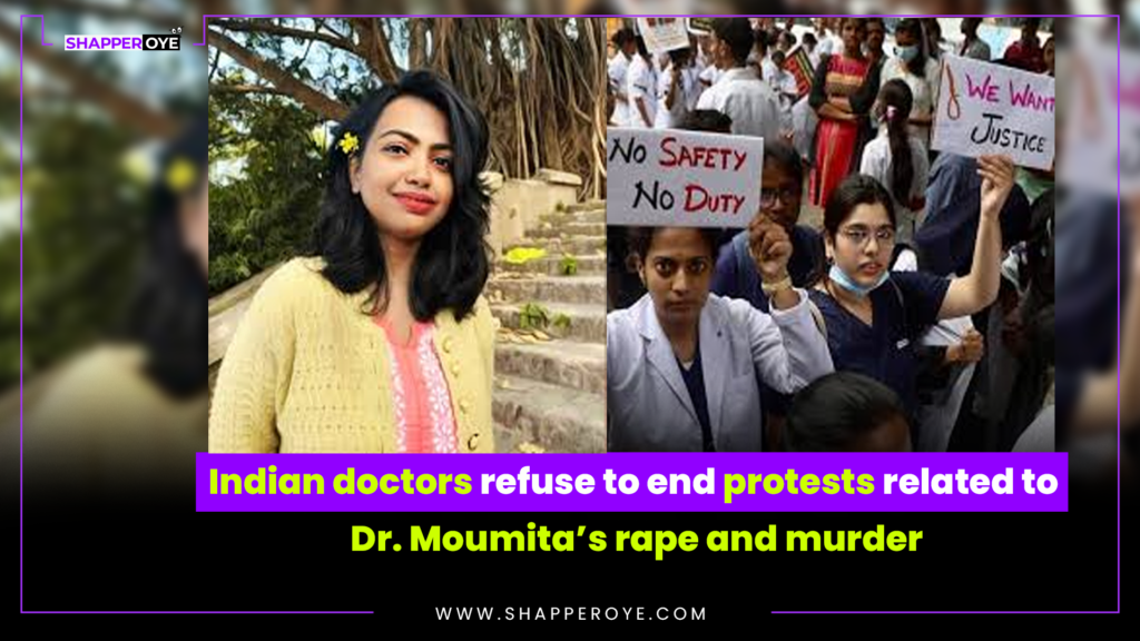 Indian doctors refuse to end protests related to Dr. Moumita’s rape and murder