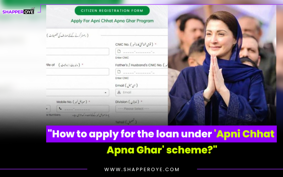 “How to apply for the loan under ‘Apni Chhat Apna Ghar’ scheme?”