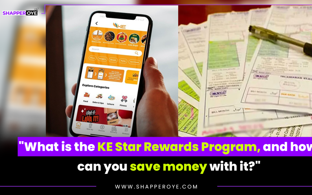 “What is the KE Star Rewards Program, and how can you save money with it?”